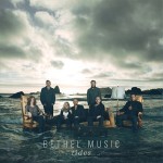 Bethel Music - Tides Review by Larry Sparks
