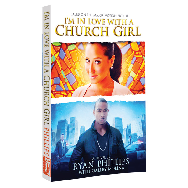 I'm in Love with a Church Girl Novel