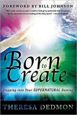 Born To Create by Theresa Dedmon