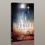 The Ezekiel Generation by Grant Berry