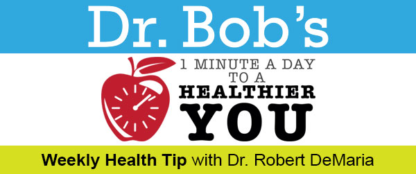 1 Minute a Day to a Healthier Your by Dr Bob DeMaria
