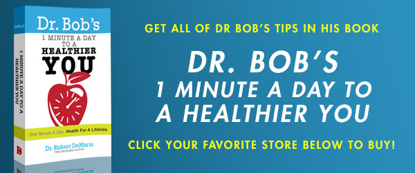 Life Supernatural Dr Bob's one minute a day to a healthier you.