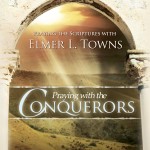 Praying with Conquerors by Elmer Towns