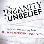 The Insanity of Unbelief by Max Davis