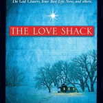The Love Shack by Don Nori Sr
