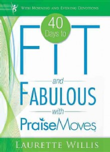 40-Days-to-Fit-and-Fabulous-With-Praise-Moves-Paperback-P9780768442205