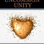 The Power of UNcommon Unity
