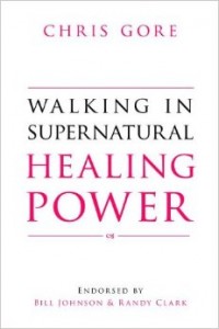 Walking in Supernatural Healing Power